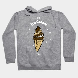 It's Ice Cream Time Hoodie